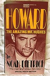 Howard: The Amazing Mr. Hughes